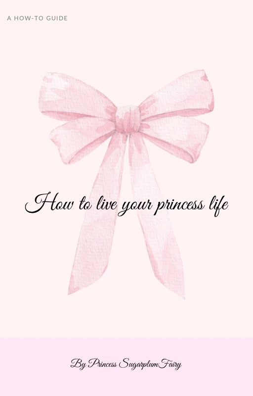 E-book “How to live your princess life”